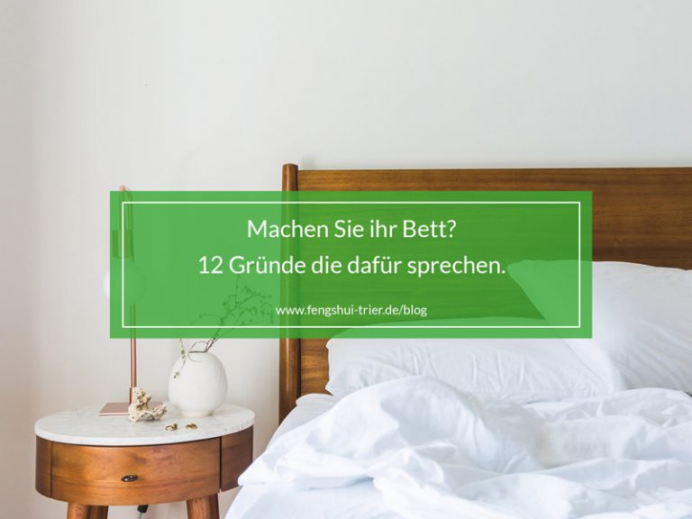 Machen Sie ihr Bett? 12 Gründe die dafür sprechen