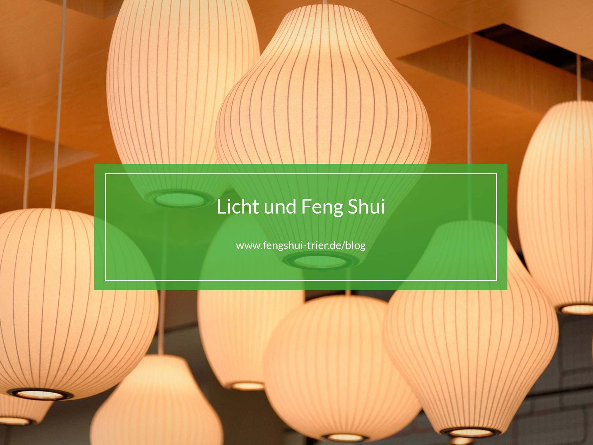 Licht und Feng Shui